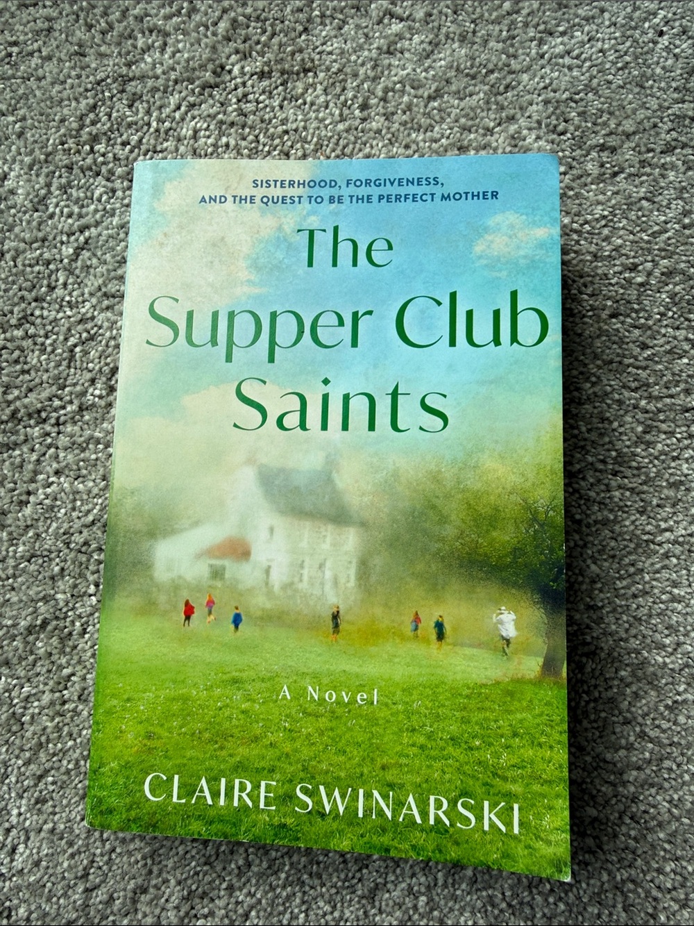 The Supper Club Saints by Claire Swinarski Paperback Book